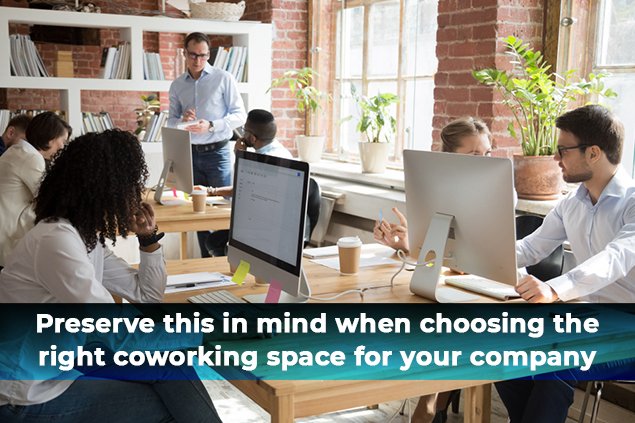 Read more about the article Preserve This In Mind When Choosing The Right Co-Working Space For Your Company
