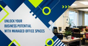 Read more about the article Managed Office Spaces for Small Business: Essential Features and Advantages for Entrepreneurs