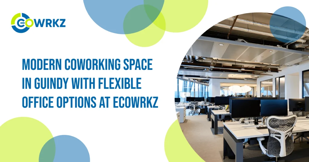 Modern coworking space in Guindy with flexible office options at Ecowrkz